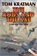 Rods And The Axe