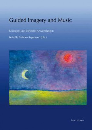 Guided Imagery and Music