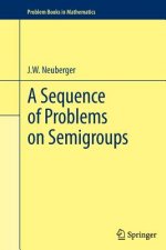 Sequence of Problems on Semigroups