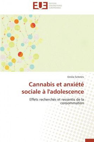 Cannabis Et Anxi t  Sociale   l'Adolescence