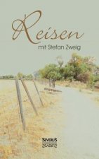 Reisen mit Stefan Zweig