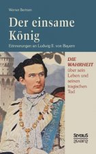einsame Koenig