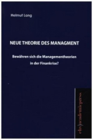 Neue Theorie des Management