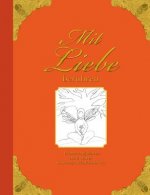 Mit Liebe beruhren - Erinnerungsalbum nach einem Schwangerschaftsabbruch
