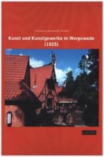 Kunst und Kunstgewerbe in Worpswede (1925)