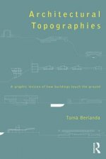 Architectural Topographies