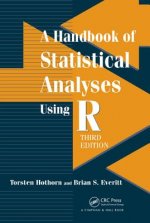 Handbook of Statistical Analyses using R