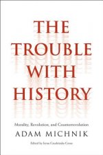 Trouble with History