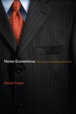 Homo Economicus - The (Lost) Prophet of Modern Times