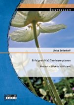 Erfolgreich(e) Seminare planen