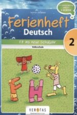 Deutsch Ferienhefte - 2. Klasse - Volksschule