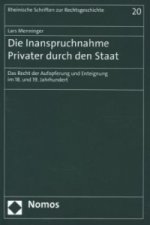 Die Inanspruchnahme Privater durch den Staat