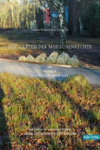 Der Garten der Menschenrechte