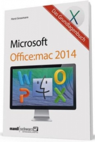 Das Grundlagenbuch zu Office:mac 2016