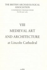 Medieval Art and Architecture at Lincoln Cathedral