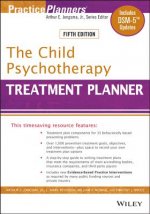 Child Psychotherapy Treatment Planner, Fifth Edition
