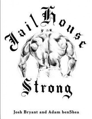 Jailhouse Strong (Josh Bryant)(Miękka)