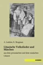 Litauische Volkslieder und Märchen