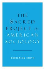 Sacred Project of American Sociology