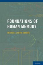 Foundations of Human Memory