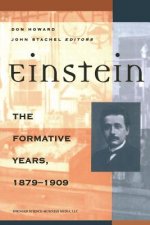 Einstein The Formative Years, 1879 1909, 1