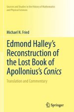 Edmond Halley's Reconstruction of the Lost Book of Apollonius's Conics