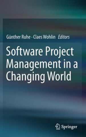 Software Project Management in a Changing World