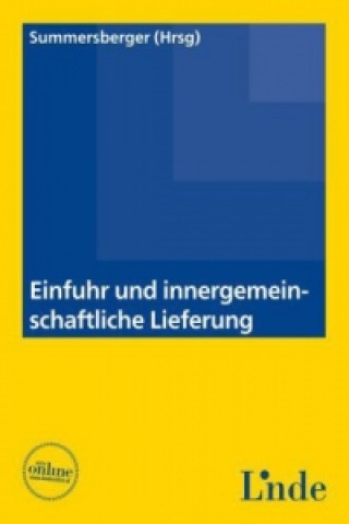 Einfuhr und innergemeinschaftliche Lieferung (f. Österreich)