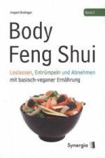 Body Feng Shui - Band 2. Bd.2