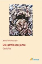 Die gottlosen Jahre