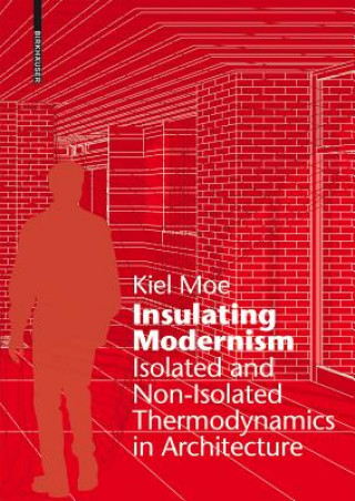 Insulating Modernism