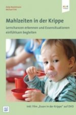 Mahlzeiten in der Krippe, m. 1 DVD-ROM