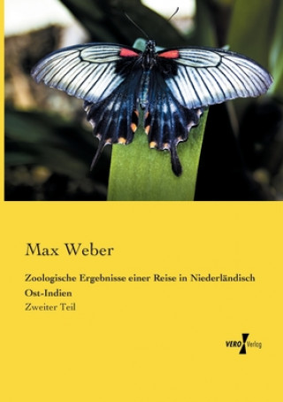 Zoologische Ergebnisse einer Reise in Niederlandisch Ost-Indien