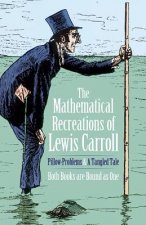 Mathematical Recreations of Lewis Carroll