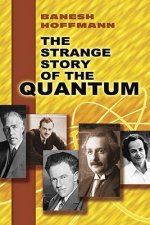 Strange Story of the Quantum