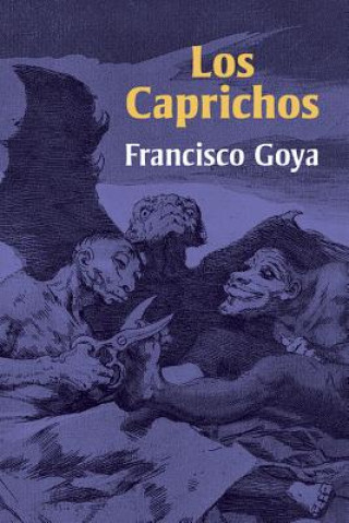 Caprichos, Los