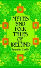 Myths and Folk Tales of Ireland