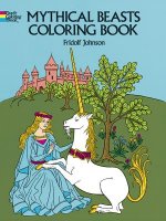 Mythical Beasts Coloring Book