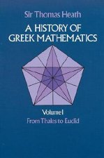 History of Greek Mathematics: From Thales to Euclid v.1