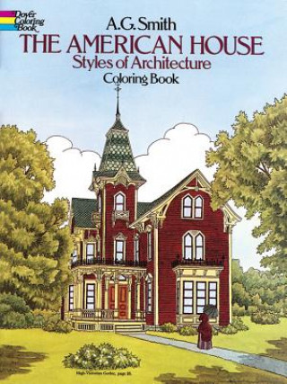 American House Styles of Architecture Colouring Book