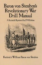 Revolutionary War Drill Manual