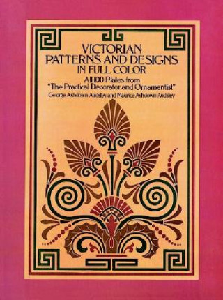 Victorian Patterns and Designs in Full Colour