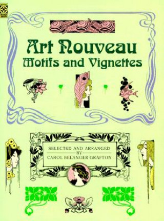 Art Nouveau Motifs and Vignettes