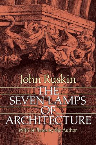 Seven Lamps of Architecture