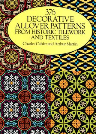 37 Decorative Allover Patterns from Historic Tile Work and Textiles
