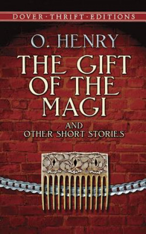 Gift of the Magi and Other Short Stories