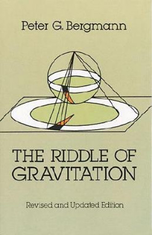 Riddle of Gravitation