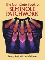 Complete Book of Seminole Patchwork
