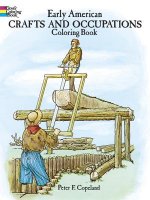 Early American Crafts and Trade Coloring Book