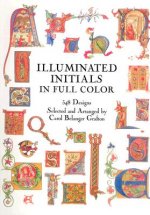 Illuminated Initials in Full Colour